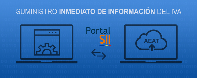 Descubre los beneficios del Suministro Inmediato de Información SII  - Portal SII